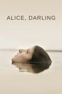 Poster to the movie "Alice, Darling" #116978