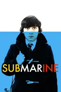 Poster to the movie "Submarine" #219607