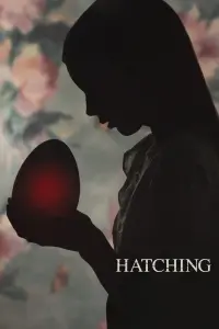 Poster to the movie "Hatching" #99062