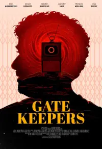 Poster to the movie "Gatekeepers" #581890