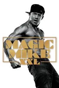 Poster to the movie "Magic Mike XXL" #299989