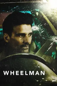 Poster to the movie "Wheelman" #147308