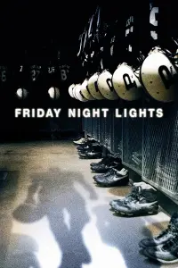 Poster to the movie "Friday Night Lights" #128471