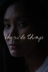 Poster to the movie "Invisible Things" #582191