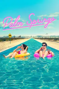 Poster to the movie "Palm Springs" #112718