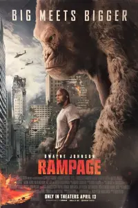 Poster to the movie "Rampage" #312658