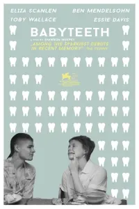 Poster to the movie "Babyteeth" #379638