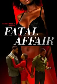 Poster to the movie "Fatal Affair" #696569