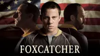 Backdrop to the movie "Foxcatcher" #272371