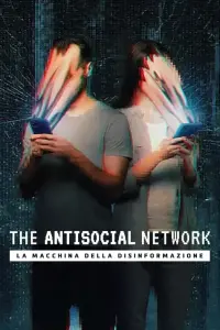 Poster to the movie "The Antisocial Network: Memes to Mayhem" #473866