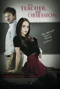 Poster to the movie "My Teacher, My Obsession" #130892