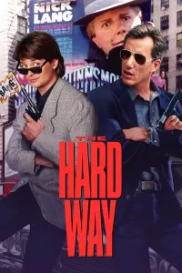 Poster to the movie "The Hard Way" #149104