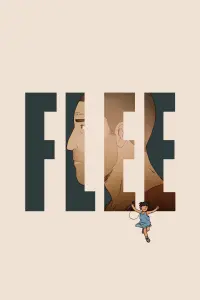 Poster to the movie "Flee" #192557