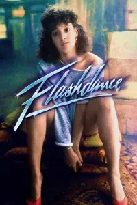 Poster to the movie "Flashdance" #116719