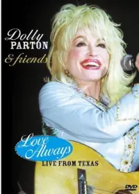 Poster to the movie "Dolly Parton & Friends: Love Always Live" #614701