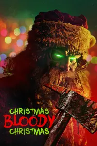 Poster to the movie "Christmas Bloody Christmas" #317360