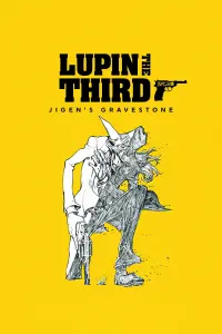 Poster to the movie "Lupin the Third: Jigen