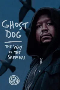 Poster to the movie "Ghost Dog: The Way of the Samurai" #124823