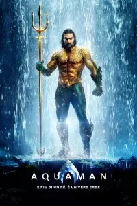 Poster to the movie "Aquaman" #677383