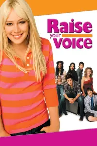 Poster to the movie "Raise Your Voice" #144370