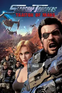 Poster to the movie "Starship Troopers: Traitor of Mars" #126749