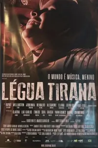 Poster to the movie "Légua Tirana" #648802