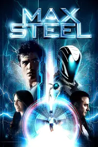 Poster to the movie "Max Steel" #331309