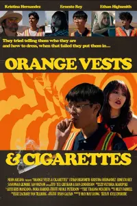 Poster to the movie "Orange Vests and Cigarettes" #412730