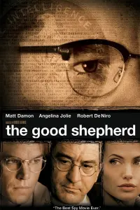 Poster to the movie "The Good Shepherd" #122953