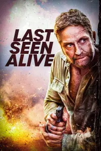 Poster to the movie "Last Seen Alive" #51611