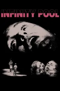 Poster to the movie "Infinity Pool" #38654