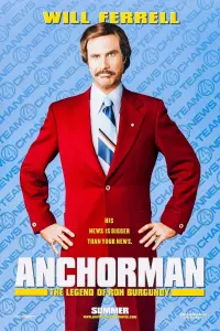 Poster to the movie "Anchorman: The Legend of Ron Burgundy" #110775