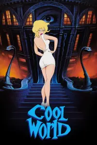 Poster to the movie "Cool World" #109904