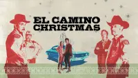 Backdrop to the movie "El Camino Christmas" #134721