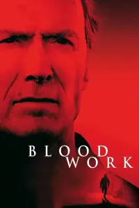 Poster to the movie "Blood Work" #138366