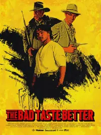 Poster to the movie "The Bad Taste Better" #632830