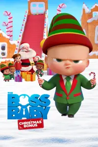 Poster to the movie "The Boss Baby: Christmas Bonus" #23269