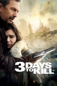 Poster to the movie "3 Days to Kill" #32618