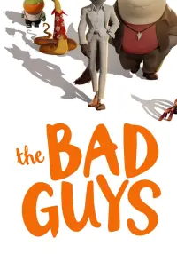 Poster to the movie "The Bad Guys" #16470