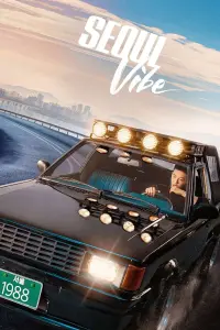 Poster to the movie "Seoul Vibe" #76242