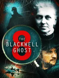 Poster to the movie "The Blackwell Ghost 8" #367097