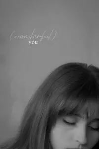 Poster to the movie "(wonderful) you" #555954