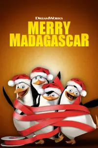 Poster to the movie "Merry Madagascar" #153100