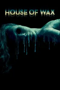 Poster to the movie "House of Wax" #55663