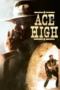 Poster to the movie "Ace High" #362199