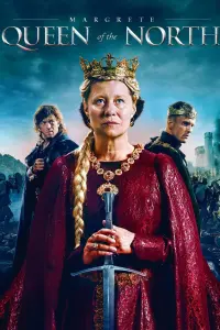 Poster to the movie "Margrete: Queen of the North" #324194