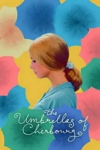 Poster to the movie "The Umbrellas of Cherbourg" #359344