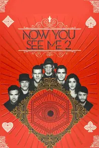 Poster to the movie "Now You See Me 2" #464703