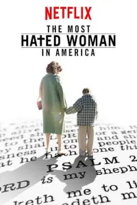 Poster to the movie "The Most Hated Woman in America" #114182