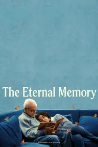 Poster to the movie "The Eternal Memory" #193847